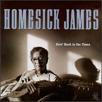 Homesick James Williamson - Goin' Back in the Times lyrics