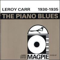 Leroy Carr - The Piano Blues 1930-1935 lyrics