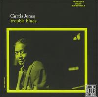 Curtis Jones - Trouble Blues lyrics