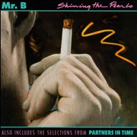 Mr. B. - Shining the Pearls lyrics