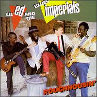 Lil' Ed & the Blues Imperials - Roughhousin' lyrics