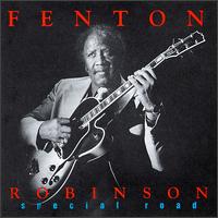 Fenton Robinson - Special Road lyrics