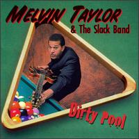 Melvin Taylor - Dirty Pool lyrics