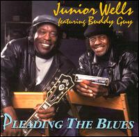 Junior Wells - Pleading the Blues lyrics