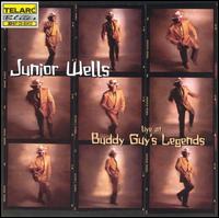 Junior Wells - Live at Buddy Guy's Legends lyrics
