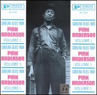 Pink Anderson - Carolina Blues Man, Vol. 1 lyrics