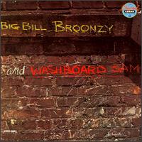 Big Bill Broonzy - Big Bill Broonzy & Washboard Sam lyrics