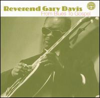 Rev. Gary Davis - From Blues to Gospel lyrics