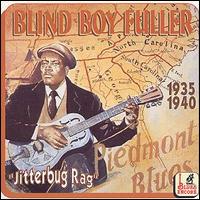 Blind Boy Fuller - Jitterbug Rag lyrics