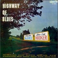 John Lee Hooker - Highway of Blues lyrics