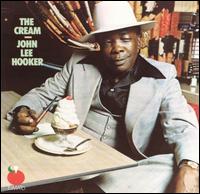John Lee Hooker - The Cream [live] lyrics