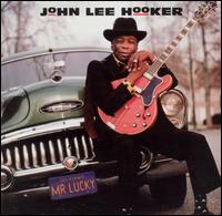 John Lee Hooker - Mr. Lucky lyrics
