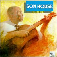 Son House - In Concert [live] lyrics