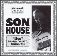Son House - Live at Gaslight Cafe, 1965 lyrics