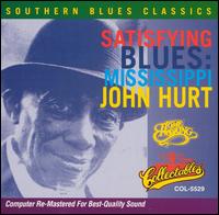 Mississippi John Hurt - Satisfying Blues lyrics