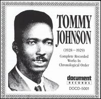 Tommy Johnson - Complete Recorded Works (1928-1929) lyrics