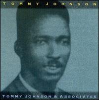 Tommy Johnson - Tommy Johnson & Associates lyrics