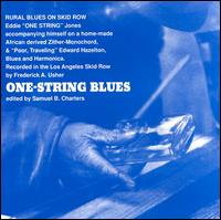 Eddie "One String" Jones - One String Blues [live] lyrics