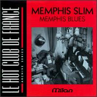 Memphis Slim - Memphis Blues lyrics