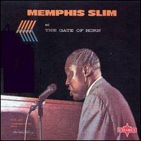 Memphis Slim - At the Gate of Horn lyrics