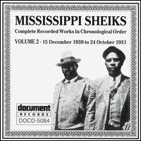 Mississippi Sheiks - Complete Recorded Works, Vol. 2 (1930-1931) lyrics