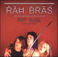 Rah Bras - Ruy Blas! lyrics