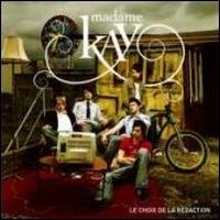 Madame Kay - Le Choix de la Redaction lyrics