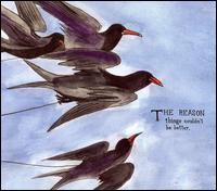 The Reason - Things Couldn't Be Better lyrics