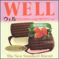 Well - The New Standard Biscuit lyrics