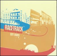 Racetrack - City Lights lyrics