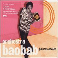Orchestra Baobab - Pirate's Choice lyrics