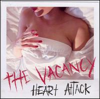 The Vacancy - Heart Attack lyrics