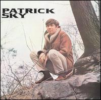 Patrick Sky - Patrick Sky lyrics