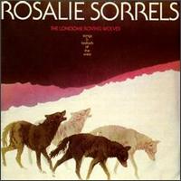 Rosalie Sorrels - Lonesome Roving Wolves (Songs & Ballads of the West) lyrics