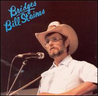 Bill Staines - Bridges lyrics