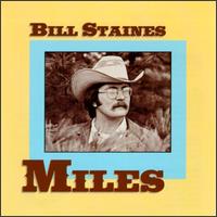 Bill Staines - Miles lyrics