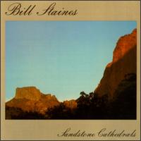 Bill Staines - Sandstone Cathedral lyrics