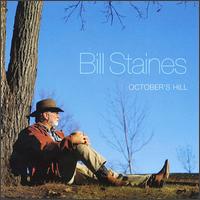 Bill Staines - October's Hill lyrics