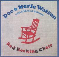 Doc Watson - Red Rocking Chair lyrics