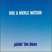 Doc Watson - Pickin' the Blues lyrics