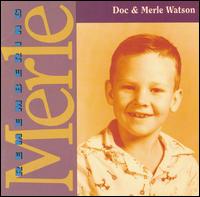 Doc Watson - Remembering Merle lyrics