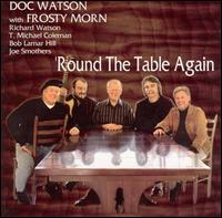Doc Watson - 'Round the Table Again lyrics