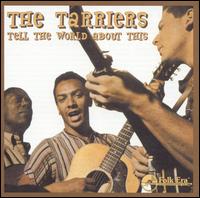 The Tarriers - Tell the World About This lyrics