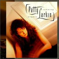 Patty Larkin - Angels Running lyrics