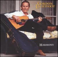 Gordon Lightfoot - Harmony lyrics