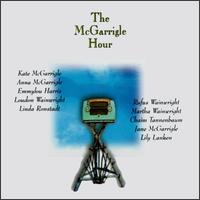 Kate & Anna McGarrigle - The McGarrigle Hour lyrics