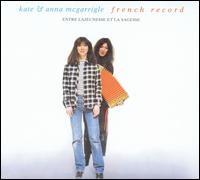 Kate & Anna McGarrigle - Entre la Jeunesse et la Tendresse lyrics