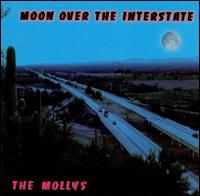 The Mollys - Moon over the Interstate lyrics