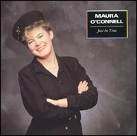 Maura O'Connell - Just in Time lyrics