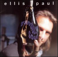 Ellis Paul - Translucent Soul lyrics